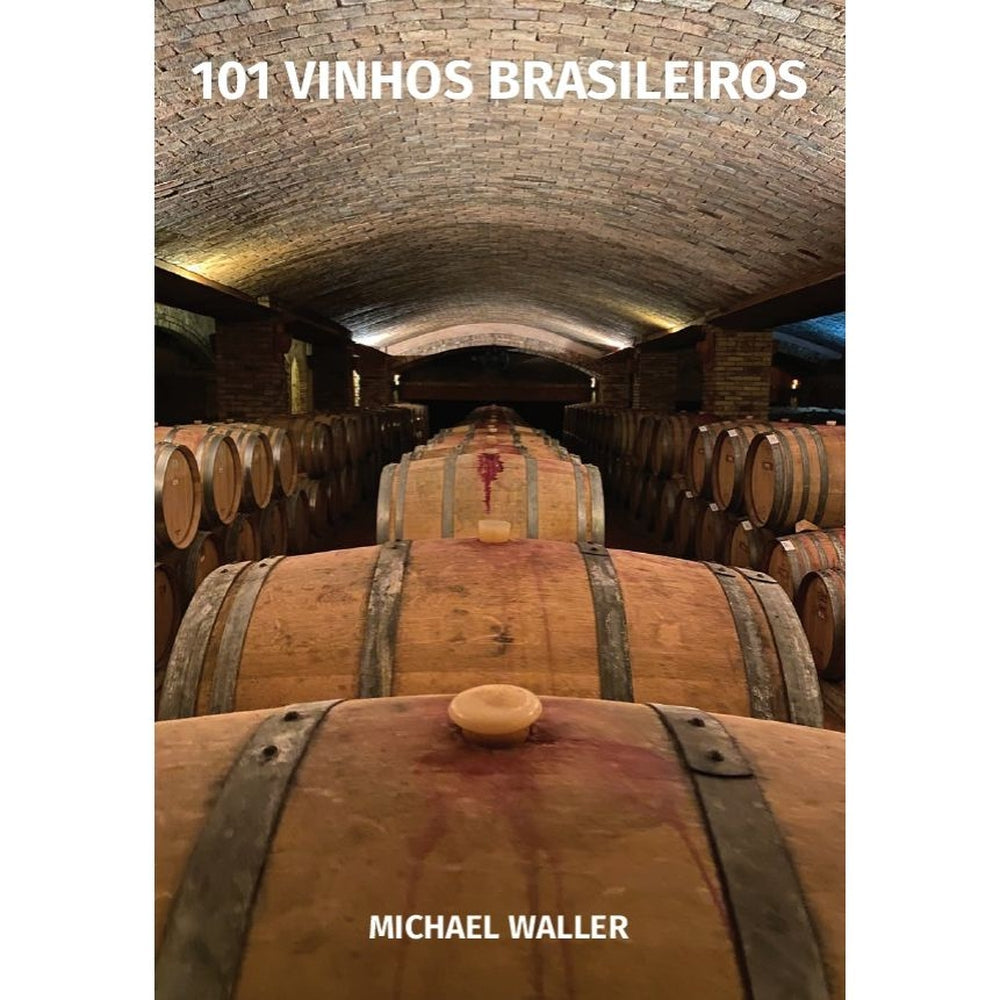 Livro 101 Vinhos Brasileiros